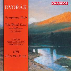 Dvorak: Symphony No. 6 & The Wild Dove