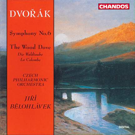 Dvorak: Symphony No. 6 & The Wild Dove