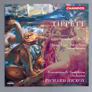 Tippett: Symphony No. 1 & Suite from New Year