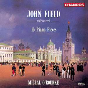 John Field - 16 Piano Pieces