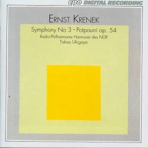 Krenek: Symphony No. 3 & Potpourri