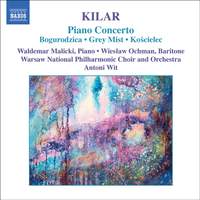 Kilar: Piano Concerto