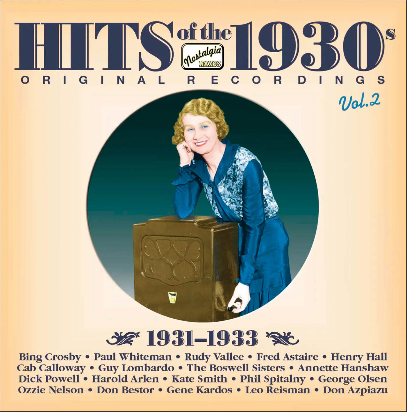 Hits of the 1930s Volume 2 (1931-1933) - Naxos: 8120842 - CD