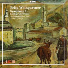 Felix Weingartner - Symphonic Works Volume 4