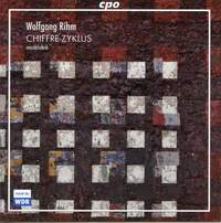 Wolfgang Rihm: Chiffre-Zyklus