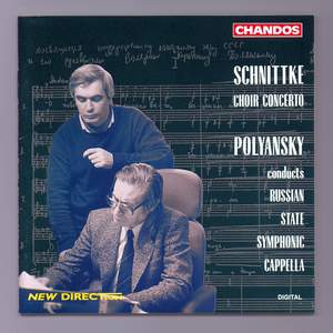 Schnittke: Concerto for Choir