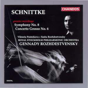 Schnittke: Concerto Grosso No. 6 & Symphony No. 8