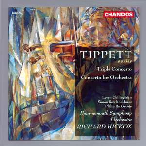 Tippett: Concerto for Violin, Viola, Cello & Orchestra 'Triple Concerto', etc.