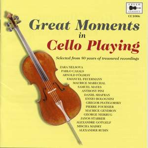 Great Moments in Cello Playing