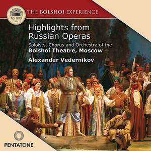 Highlights from Russian Opera - Volume 1