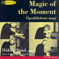 Magic of the Momént - Improvisations on jazz, folk-songs and spirituals