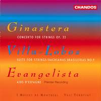 Ginastera / Villa-Lobos / Evangelista