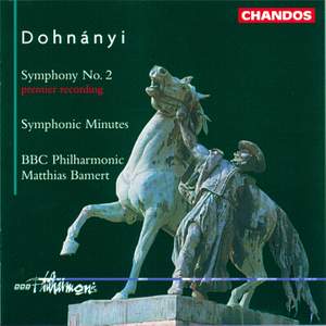 Dohnányi: Symphony No. 2 & Symphonic Minutes