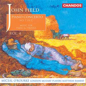 John Field: Piano Concerto No. 7 & other music for piano and strings