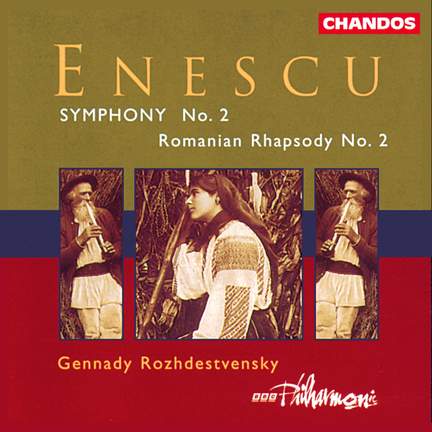Enescu: Romanian Rhapsody & Symphony No. 2