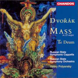 Dvorak - Mass in D Major & Te Deum