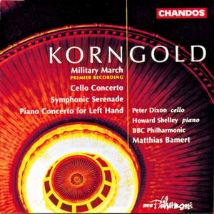 Korngold: Military March in B flat major, etc.