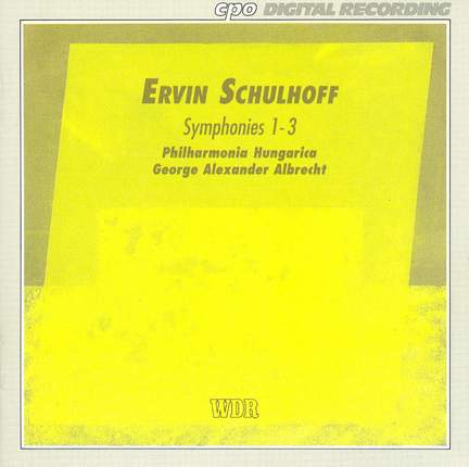 Schulhoff - Symphonies Nos. 1 - 3