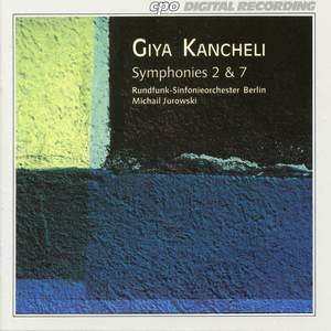 Kancheli - Symphonies Nos. 2 & 7