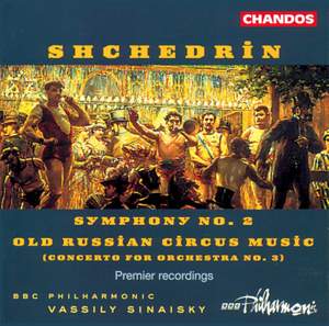 Shchedrin: Old Russian Circus Music