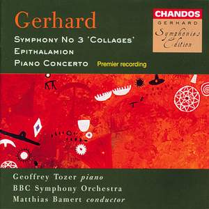 Gerhard: Symphony No. 3 'Collages', etc.