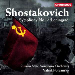 Shostakovich: Symphony No. 7 in C major, Op. 60 'Leningrad'