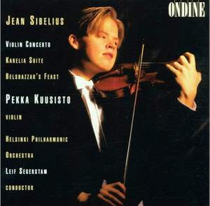 Sibelius: Violin Concerto, Karelia Suite & Belshazzar's Feast Suite