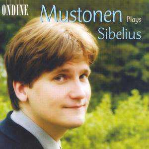 Mustonen Plays Sibelius