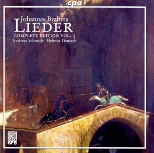 Brahms - Complete Lieder Edition Volume 3
