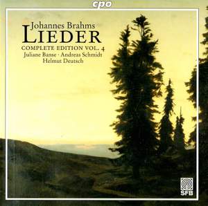 Brahms - Complete Lieder Edition Volume 4