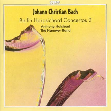 J C Bach - Berlin Harpsichord Concertos Volume 2