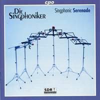 Die Singphoniker - Singphonic Serenade