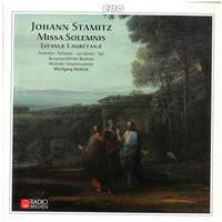 Stamitz: Missa Solemnis & Litaniea Lauretanae