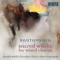 Rautavaara - Sacred Works for mixed chorus