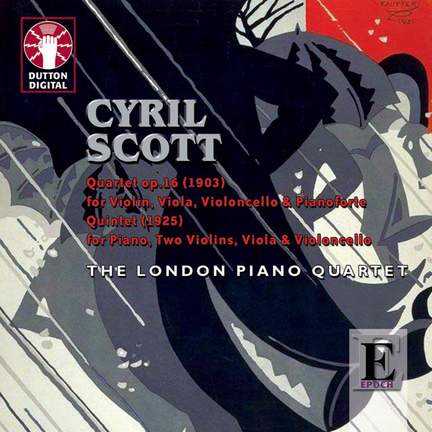 Scott: Piano Quartet & Piano Quintet