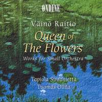Vaino Raitio: Queen of the Flowers