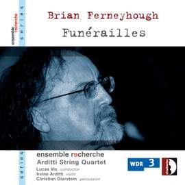 Ferneyhough - Funérailles