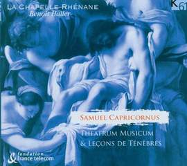 Capricornus: Leçons de Ténèbres (extracts), etc.