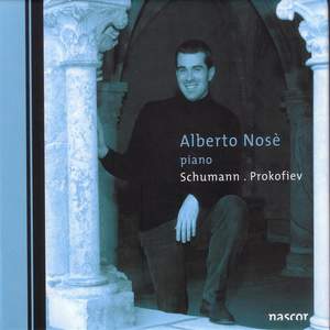 Alberto Nosè plays Schumann & Prokofiev