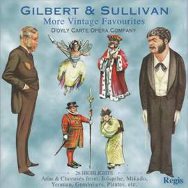 Gilbert & Sullivan: More Vintage Favourites
