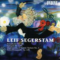 Segerstam: Symphony No. 18 (UNELMA - A Dream), etc.