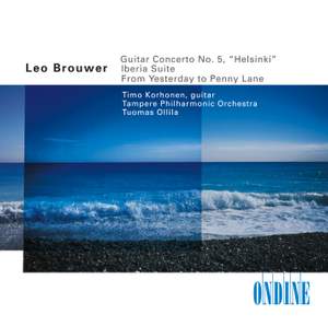 Brouwer: Guitar Concerto No. 5 & Guitar Transcriptions Product Image