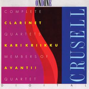 Crusell: Clarinet Quartet No. 1 in E flat major, Op. 2, etc.