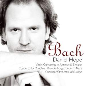 Daniel Hope plays Bach Violin Concertos