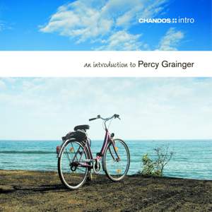 An introduction to Percy Grainger