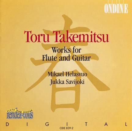 Toru Takemitsu: Works for Flute & Guitar