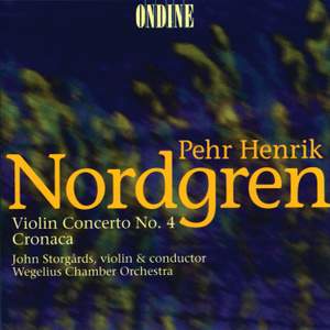 Nordgren, P: Violin Concerto No. 4, Op. 90, etc.