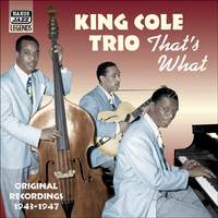 King Cole Trio - ‘That’s What’