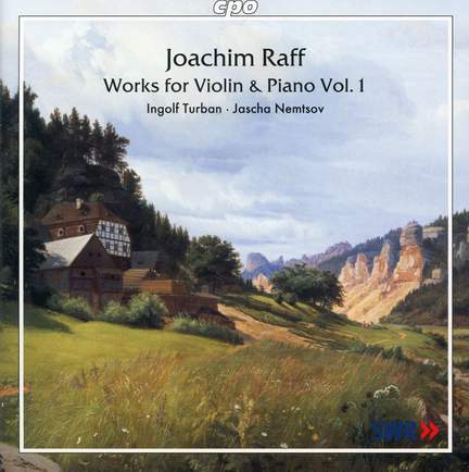 Raff - Works for Violin & Piano Volume 1