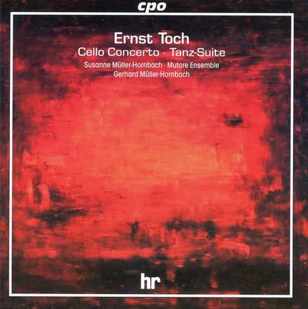 Toch: Tanz-Suite, Op. 30, etc.